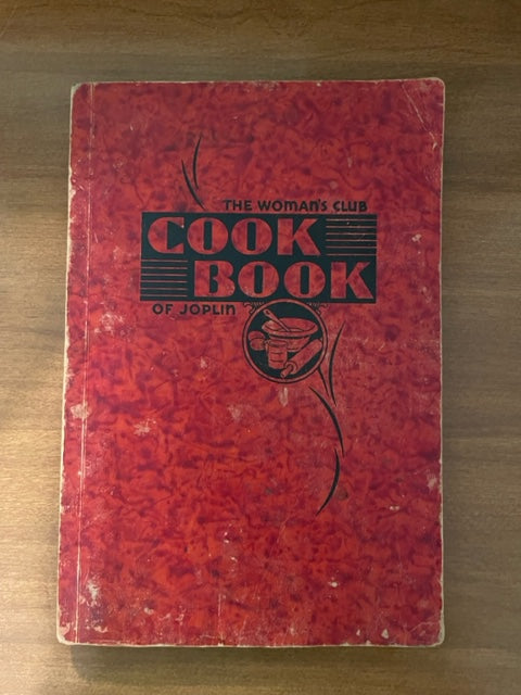 The Women's Club Cookbook of Joplin - Women's Club of Joplin (Vintage, 1934)
