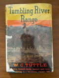 Tumbling River Range, Fight for Powder Valley - W.C Tuttle, Peter Field (Set of 2, Vintage, 1944, 1947, 1st Edition)