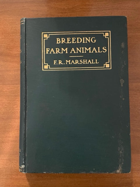 Breeding Farm Animals (Used Hardcover) - F.R Marshall (Vintage, 1912)