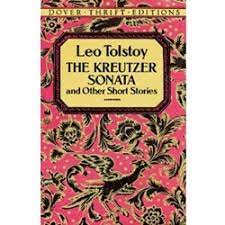 The Kreutzer Sonata and Other Short Stories (Use Book) - Leo Tolstoy