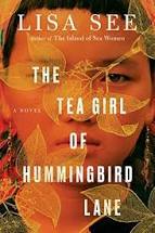 The Tea Girl of Hummingbird Lane (Used Hardcover) - Lisa See