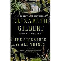 The Signature of All Things (Used Book) - Elizabeth Gilbert