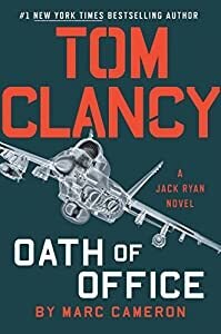 Oath of Office (Used Hardcover)- Tom Clancy & Marc Cameron