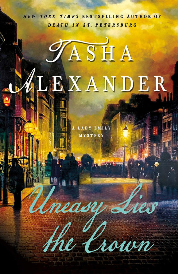 Uneasy Lies the Crown (Used Paperback) - Tasha Alexander