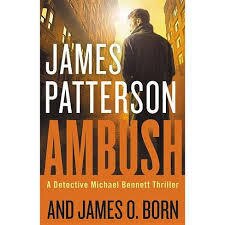 Ambush (Used Paperback) - James Patterson & James O. Born