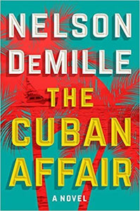 The Cuban Affair (Used Hardcover)  - Nelson DeMille