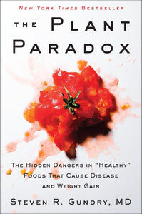 The Plant Paradox (Used Hardcover) - Steven R. Gundry, MD