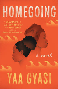 Homegoing (Used Paperback) - Yaa Gyasi