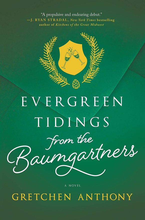 Evergreen Tidings From the Baumgartners (Used Paperback) - Gretchen Anthony