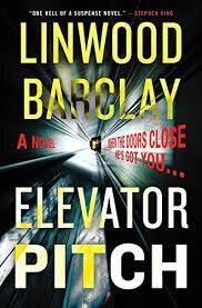 Elevator Pitch (Used Hardcover) - Linwood Barclay