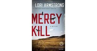 Mercy Kill (Used Paperback) - Lori Armstrong