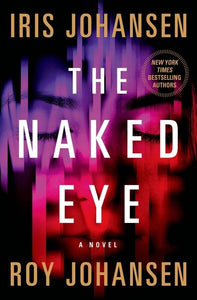 The Naked Eye (Used Book) - Iris Johansen