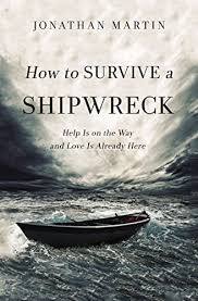 How to Survive a Shipwreck (Used Paperback) - Jonathan Martin