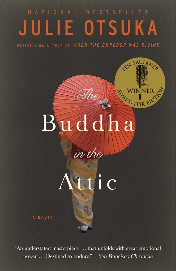 The Buddha in the Attic - Julie Otsuka