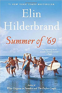 Summer of '69 (Used Paperback) - Elin Hilderbrand