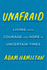 Unafraid (Used Hardcover) - Adam Hamilton