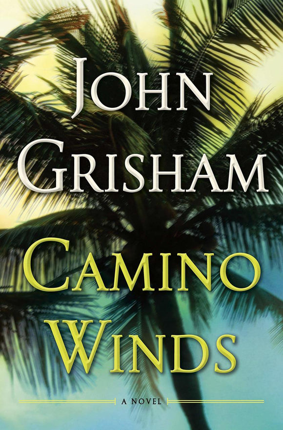 Camino Winds (Used Hardcover) - John Grisham