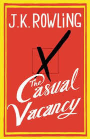 The Casual Vacancy (Used Hardcover) - J.K. Rowling