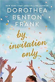 By Invitation Only (Used Large Print Paperback) - Dorothy Benton Frank