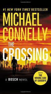 The Crossing (Used Hardcover) - Michael Connelly