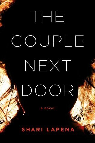 The Couple Next Door (Used Paperback) - Shari Lapena