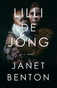 Lilli de Jong (Used Hardcover) - Janet Benton