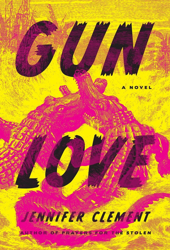 Gun Love (Used Hardcover) - Jennifer Clement