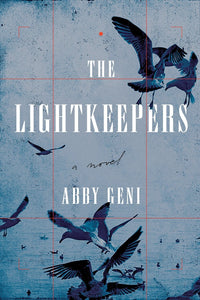 The Lightkeepers (Used Book)- Abby Geni