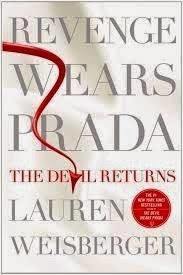 Revenge Wears Prada: The Devil Returns (H) - Lauren Weisberger
