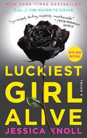 Luckiest Girl Alive (Used Paperback) - Jessica Knoll