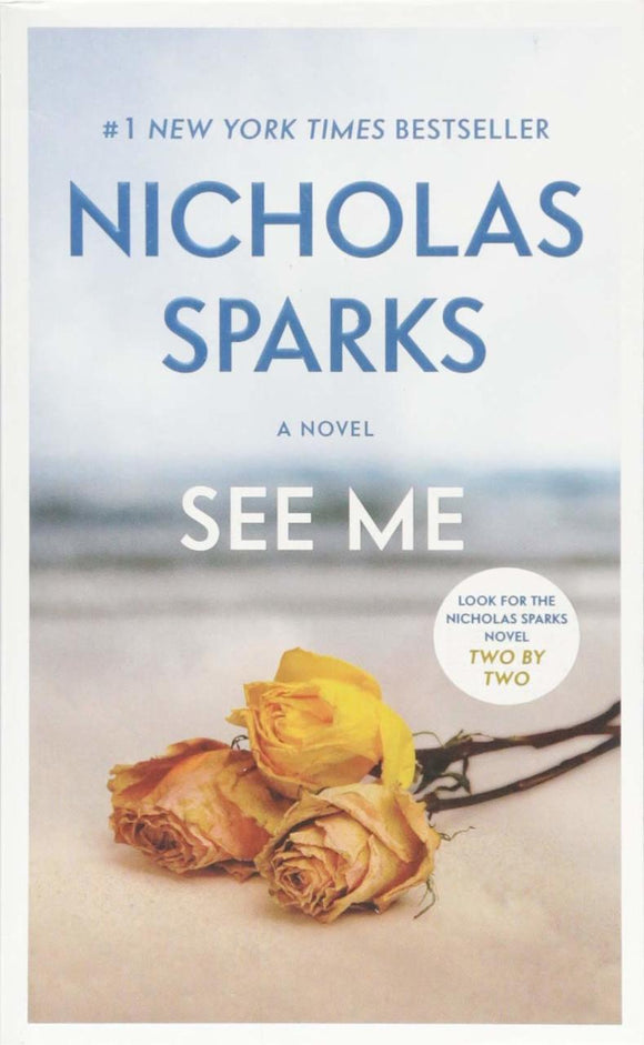 See Me (Used Paperback) - Nicholas Sparks