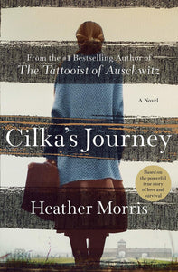 Cilka's Journey (Used Hardcover) - Heather Morris