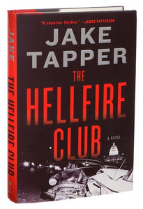 The Hellfire Club (Used Hardcover) - Jake Tapper