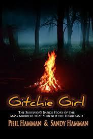 Gitchie Girl (Used Paperback) - Phil & Sandy Hamman