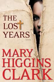 The Lost Years (Used Book) - Mary Higgins Clark