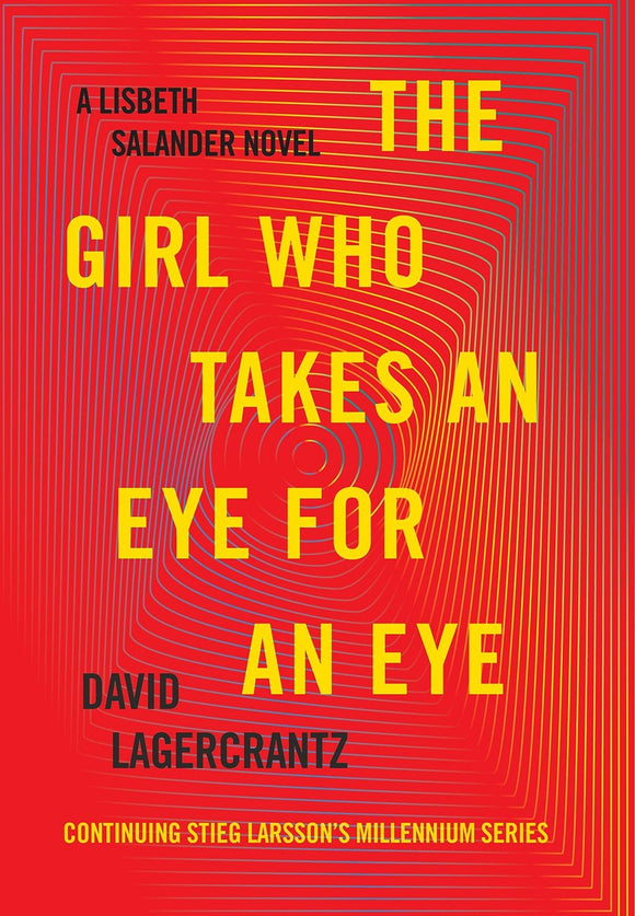 The Girl Who Takes an Eye for an Eye (Used Hardcover) - David Lagercrantz
