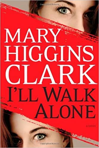 I'll Walk Alone (Used Book) - Mary Higgins Clark
