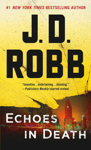 Echoes in Death (Used Hardcover) - J.D. Robb