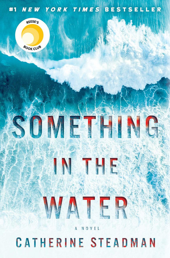 Something in the Water (Used Paperback) - Catherine Steadman