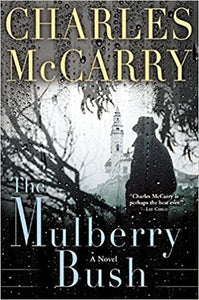 The Mulberry Bush (Used Book)  - Charles McCarry