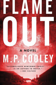 Flame Out - M.P. Cooley