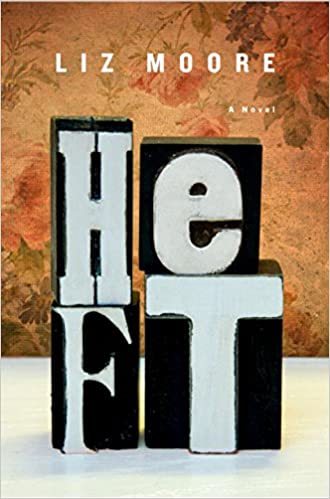 Heft - Liz Moore