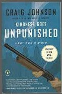Kindness Goes Unpunished (Used Book) - Craig Johnson