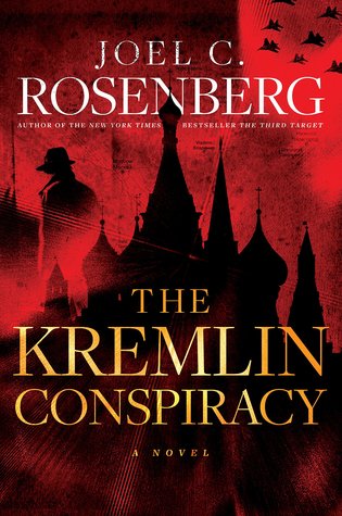 The Kremlin Conspiracy (Used Book) - Joel C. Rosenberg