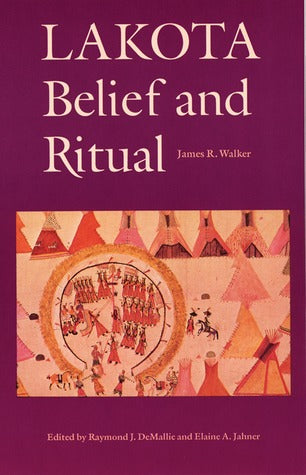 Lakota Belief and Ritual (Used Paperback) - James R. Walker
