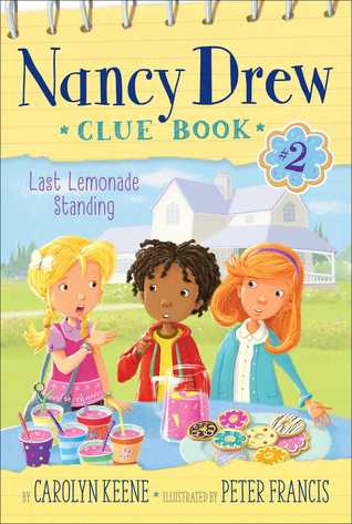 Nancy Drew Clue Book Last Lemonade Standing (Used Paperback) - Carolyn Keene
