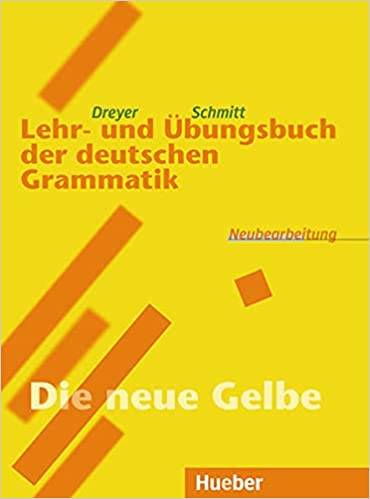 Lehr- und Übungsbuch der deutschen Grammatik (Used Book) - Hilke Dreyer