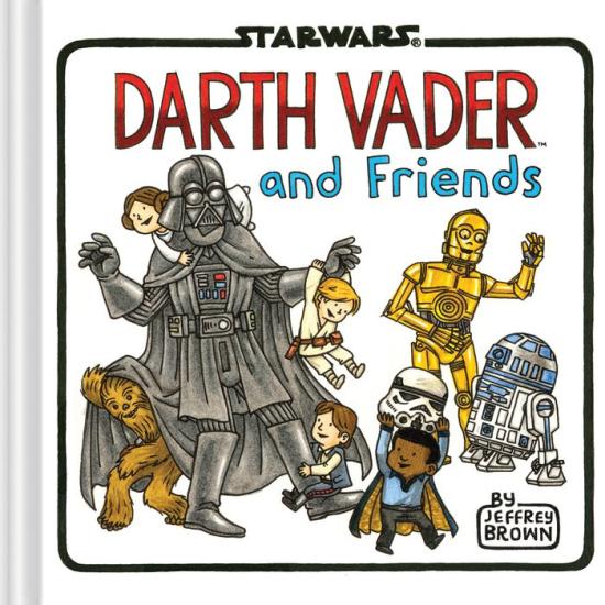 Darth Vader and Friends (Used Hardcover) - Jeffrey Brown