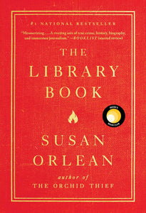 The Library Book (Used Hardcover) - Susan Orlean