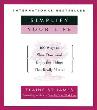 Simplify Your Life (Used Book) - Elaine St. James